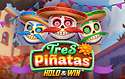 Tres Pinatas Hold And Win